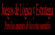 Juegos de lógica y estrategia